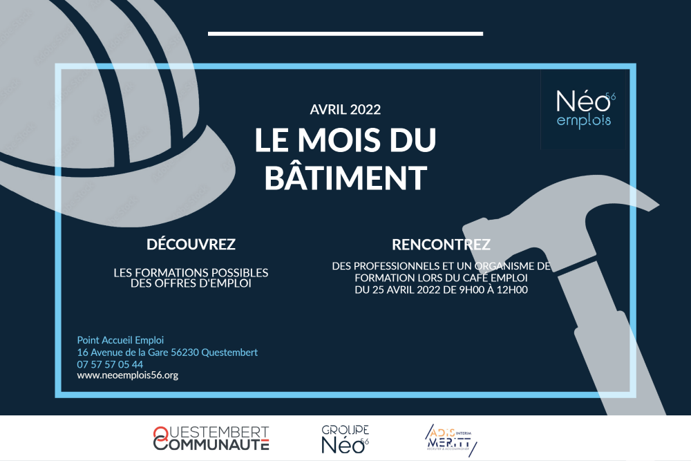 article mois du batiment au pae de questembert neo emplois avril 2022